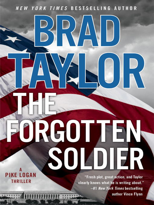 Title details for The Forgotten Soldier by Brad Taylor - Wait list